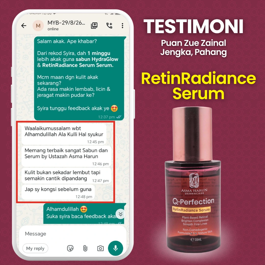 Testimoni Puan Zue Zainal menggunakan Sabun HydraGlow dan RetinRadiance Serum